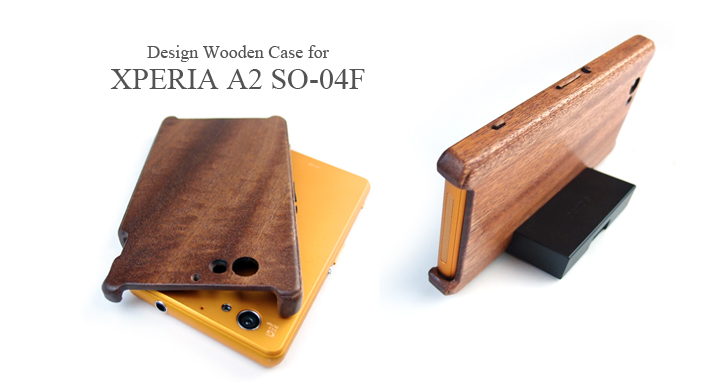 XPERIA A2　SO-04F 専用木製ケース