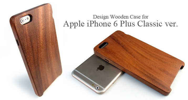 iPhone 6/6s Plus 専用木製ケース Classic ver.