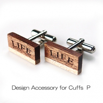 DESIGN Cuffs P　木製カフスP